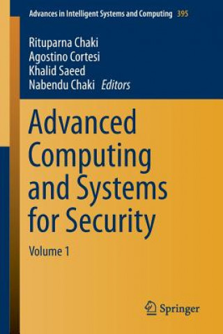 Kniha Advanced Computing and Systems for Security Rituparna Chaki