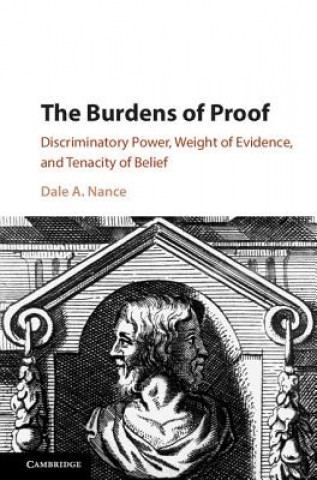 Книга Burdens of Proof Dale A. Nance