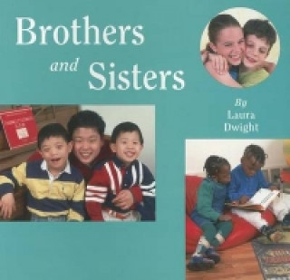 Kniha Brothers and Sisters Laura Dwight