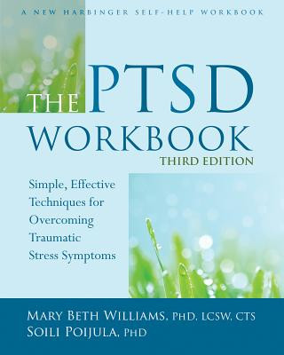 Книга PTSD Workbook, 3rd Edition Mary Beth Williams