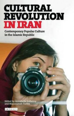 Kniha Cultural Revolution in Iran Annabelle Sreberny