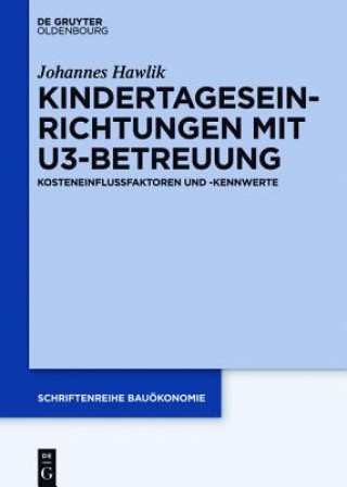 Könyv Kindertageseinrichtungen Mit U3-Betreuung Johannes Hawlik