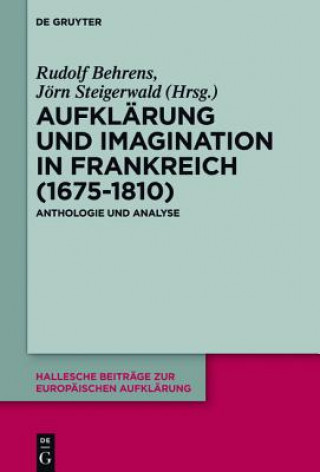 Книга Aufklarung und Imagination in Frankreich (1675-1810) Rudolf Behrens