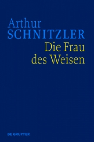 Kniha Frau des Weisen Arthur Schnitzler