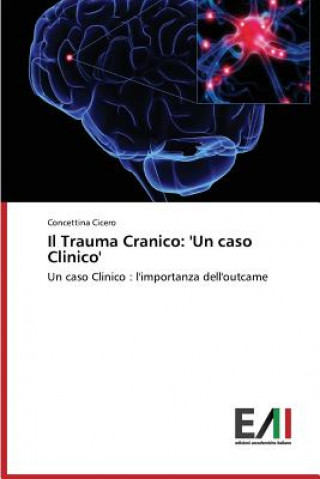 Knjiga Trauma Cranico Cicero Concettina