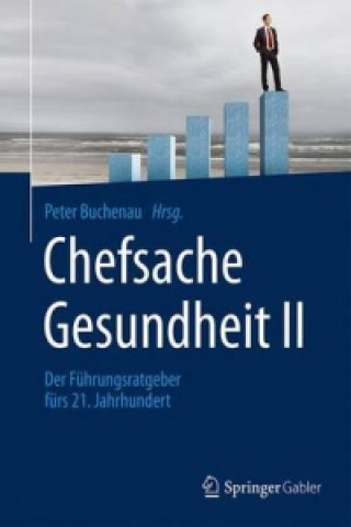 Książka Chefsache Gesundheit II Peter Buchenau
