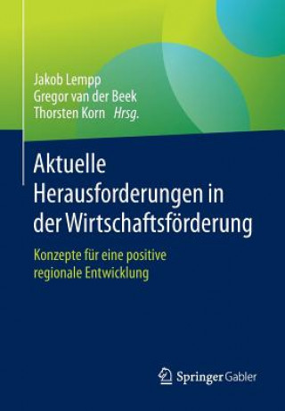 Kniha Aktuelle Herausforderungen in Der Wirtschaftsfoerderung Jakob Lempp