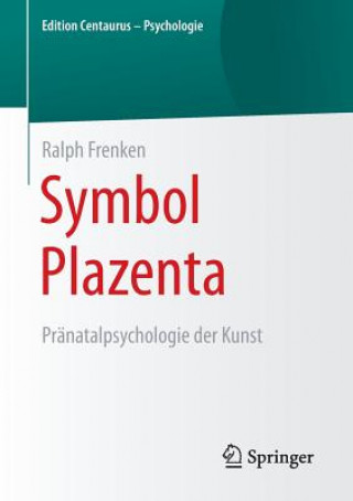 Kniha Symbol Plazenta Ralph Frenken