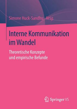 Kniha Interne Kommunikation Im Wandel Simone Huck-Sandhu