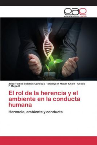 Buch rol de la herencia y el ambiente en la conducta humana Bolanos Cardozo Jose Yamid