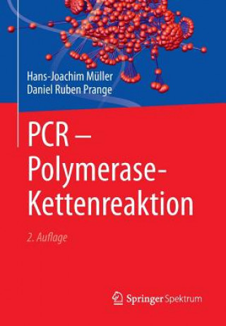 Książka PCR - Polymerase-Kettenreaktion Hans-Joachim Müller