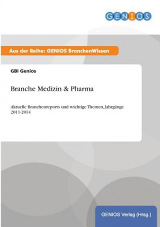 Kniha Branche Medizin & Pharma Gbi Genios