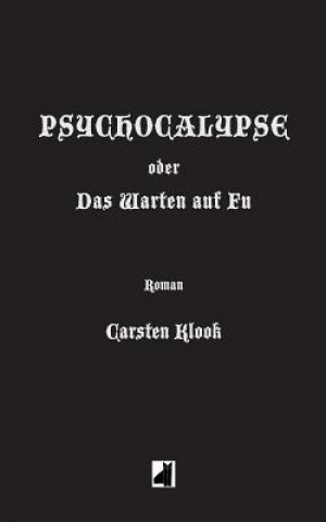 Książka Psychocalypse Carsten Klook