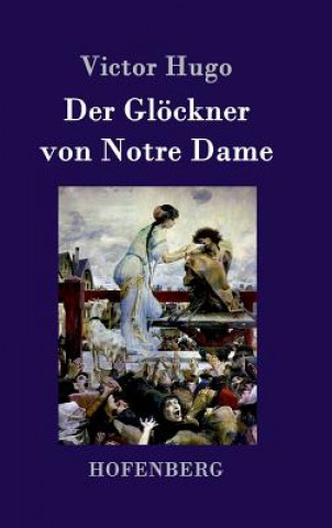 Kniha Gloeckner von Notre Dame Victor Hugo