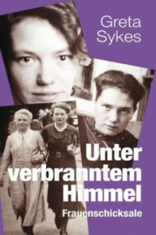 Libro Unter verbranntem Himmel Greta Sykes