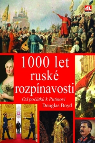 Könyv 1000 let ruské rozpínavosti Douglas Boyd