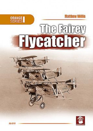 Könyv Fairey Flycatcher Matthew Willis