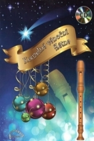 Könyv Kouzelná vánoční flétna + CD 
