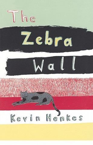 Könyv Zebra Wall Kevin Henkes