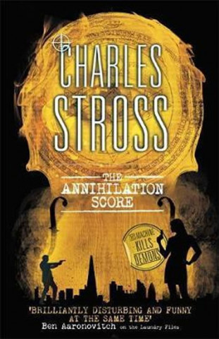 Книга Annihilation Score Charles Stross