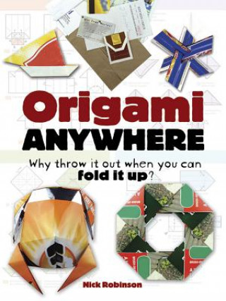 Könyv Origami Anywhere Nick Robinson