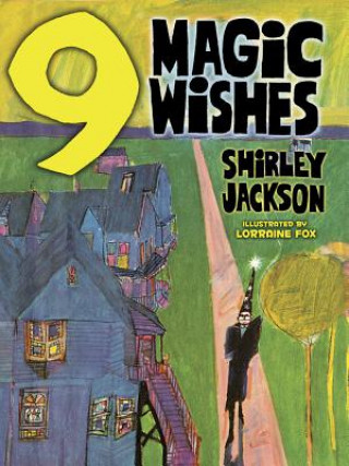 Könyv Nine Magic Wishes Shirley Jackson
