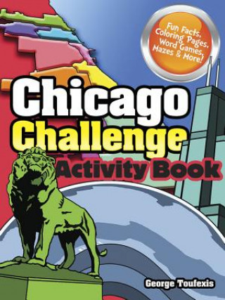 Kniha Chicago Challenge Activity Book George Toufexis