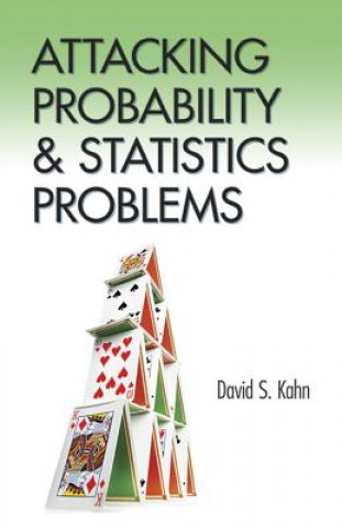 Könyv Attacking Probability and Statistics Problems David S. Kahn