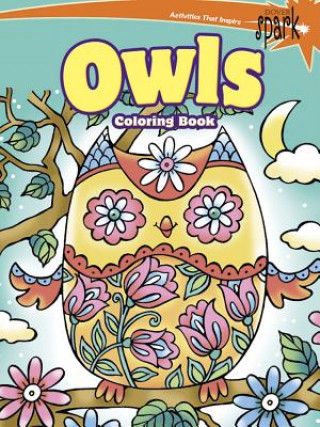 Könyv SPARK -- Owls Coloring Book Noelle Dahlen