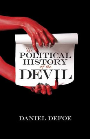 Könyv Political History of the Devil Daniel Defoe