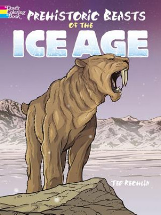 Carte Prehistoric Beasts of the Ice Age Ted Rechlin