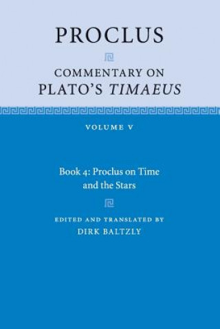 Kniha Proclus: Commentary on Plato's Timaeus: Volume 5, Book 4 Proclus