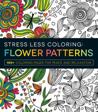 Boek Stress Less Coloring - Flower Patterns Adams Media
