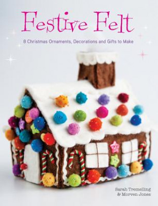 Βιβλίο Festive Felt Sarah Tremelling