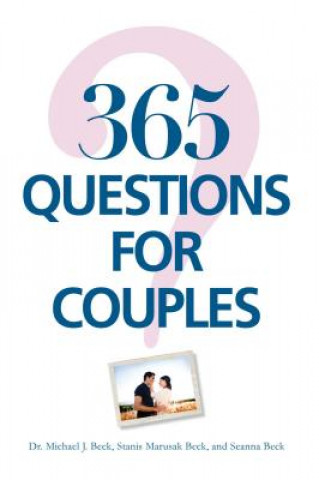 Carte 365 Questions For Couples Michael J. Beck