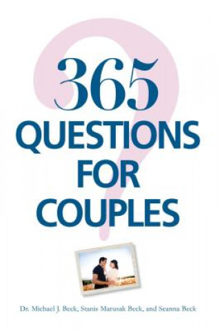 Książka 365 Questions For Couples Michael J. Beck