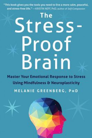 Книга The Stress-Proof Brain Melanie Greenberg