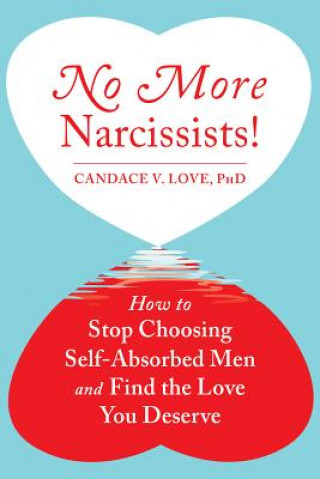 Książka No More Narcissists! Candace V. Love