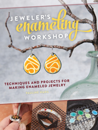 Книга Jeweler's Enameling Workshop Pauline warg