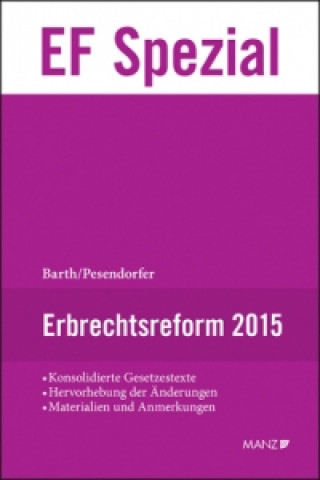 Kniha Erbrechtsreform 2015 (f. Österreich) Peter Barth