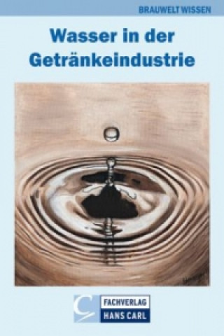 Kniha Wasser in der Getränkeindustrie Karl Glas