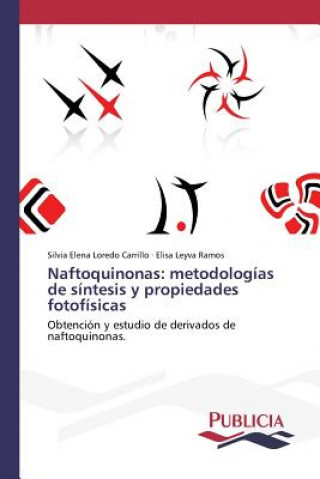 Kniha Naftoquinonas Loredo Carrillo Silvia Elena