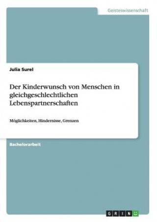 Książka Kinderwunsch von Menschen in gleichgeschlechtlichen Lebenspartnerschaften Julia Surel