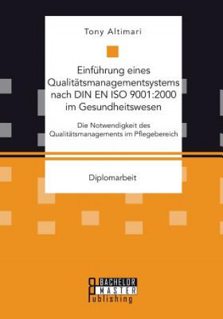 Carte Einfuhrung eines Qualitatsmanagementsystems nach DIN EN ISO 9001 Tony Altimari
