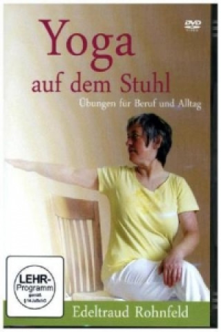 Videoclip Yoga auf dem Stuhl, 1 DVD Edeltraud Rohnfeld