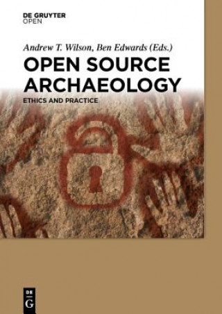 Книга Open Source Archaeology Ben Edwards