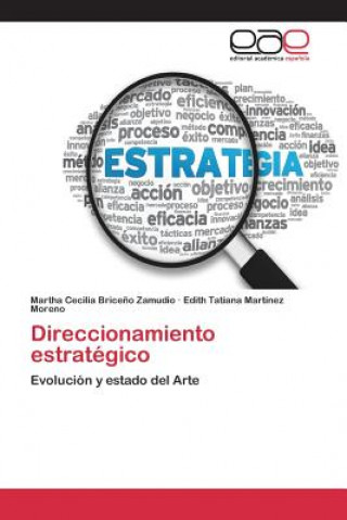 Buch Direccionamiento estrategico Briceno Zamudio Martha Cecilia