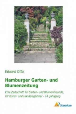 Book Hamburger Garten- und Blumenzeitung Eduard Otto