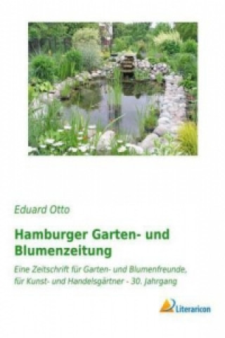 Książka Hamburger Garten- und Blumenzeitung Eduard Otto