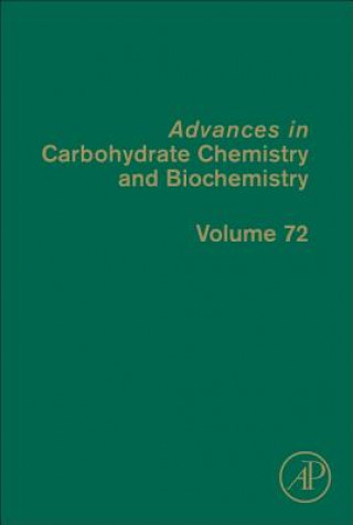 Kniha Advances in Carbohydrate Chemistry and Biochemistry David C. Baker